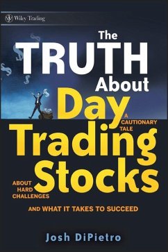 Cover The Truth About Day Trading Stocks (eBook, ePUB)