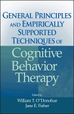 General Principles and Empirically Supported Techniques of Cognitive Behavior Therapy (eBook, ePUB)