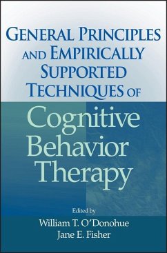 General Principles and Empirically Supported Techniques of Cognitive Behavior Therapy (eBook, ePUB)