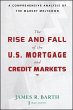 The Rise and Fall of the US Mortgage... - Bild 1