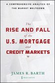 The Rise and Fall of the US Mortgage and Credit Markets (eBook, PDF)