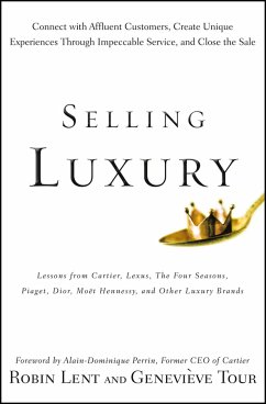 Selling Luxury (eBook, ePUB) - Lent, Robin; Tour, Genevieve