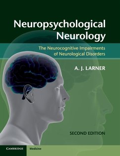 Neuropsychological Neurology - Larner, A. J.