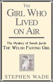 The Girl Who Lived on Air The Girl Who Lived on Air