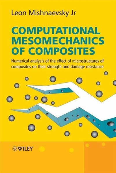 Computational Mesomechanics of Composites (eBook, PDF) Computational Mesomechanics of Composites (eBook, PDF)