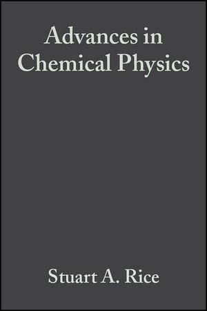 Advances in Chemical Physics, Volume 143 (eBook, PDF)