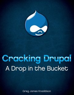 Cracking Drupal (eBook, PDF) - Knaddison, Greg