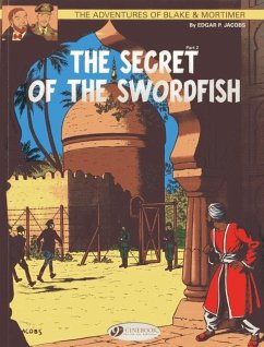 Blake & Mortimer 16 - The Secret of the Swordfish Pt 2 - Jacobs, Edgar P.
