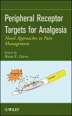 Peripheral Receptor Targets for Analgesia (eBook, PDF)