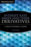 Interest Rate Swaps and Their Derivatives (eBook, PDF)