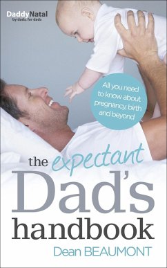 The Expectant Dad's Handbook - Beaumont, Dean