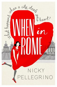 When in Rome - Pellegrino, Nicky