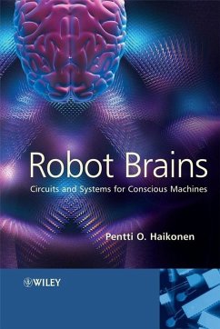 Robot Brains (eBook, PDF) - Haikonen, Pentti O.