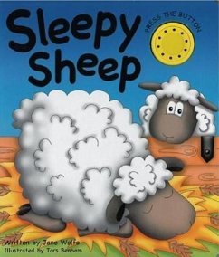 Sleepy Sheep: (a Noisy Book) - Wolfe, Jane