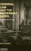 Criminal Law and the Modernist Novel