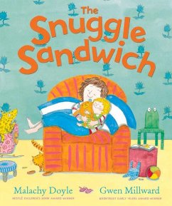 The Snuggle Sandwich - Doyle, Malachy