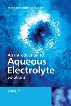 An Introduction to Aqueous Electrolyte Solutions (eBook, PDF) - Wright, Margaret Robson