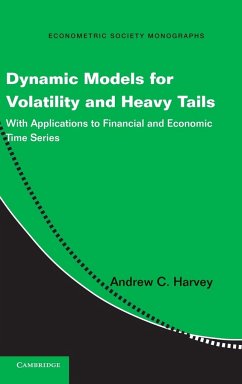 Dynamic Models for Volatility and Heavy Tails - Harvey, Andrew C.; Harvey, A. C.