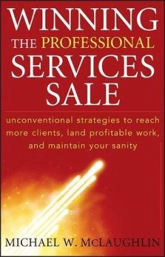 Winning the Professional Services Sale (eBook, PDF) - McLaughlin, Michael W.