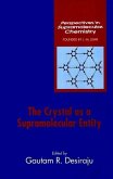 The Crystal as a Supramolecular Entity (eBook, PDF)