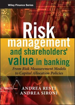 Risk Management and Shareholders' Value in Banking (eBook, PDF) - Sironi, Andrea; Resti, Andrea