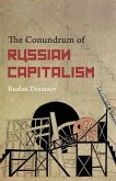 The Conundrum of Russian Capitalism, The