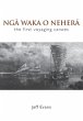 Nga Waka o Nehera - Bild 1