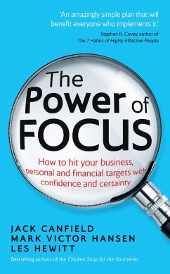 The Power of Focus - Canfield, Jack; Hansen, Mark Victor