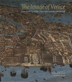 The Image of Venice: Fialetti's View and Sir Henry Wotton