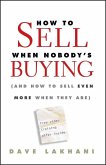 How To Sell When Nobody's Buying (eBook, PDF)
