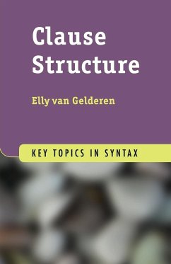 Clause Structure - Gelderen, Elly van