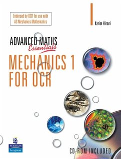 A Level Maths Essentials Mechanics 1 for OCR Book and CD-ROM - Hirani, Karim