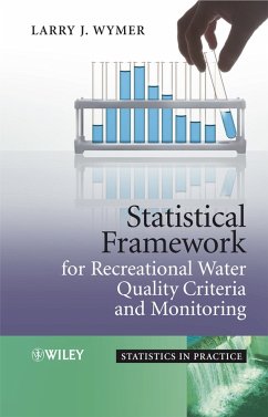 Statistical Framework for Recreational Water Quality Criteria and Monitoring (eBook, PDF)