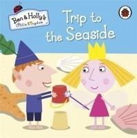 Ben and Holly's Little Kingdom: Trip to the Seaside - Ben and Holly's Little Kingdom