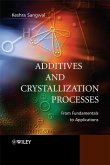 Additives and Crystallization Processes (eBook, PDF)