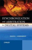 Synchronization and Arbitration in Digital Systems (eBook, PDF)