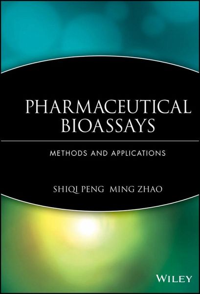 Pharmaceutical Bioassays (eBook, PDF)