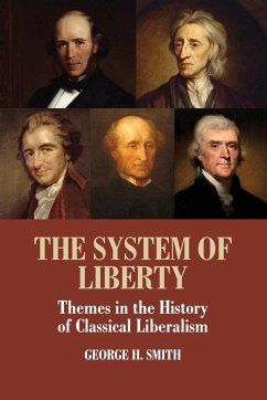 The System of Liberty - Smith, George H.