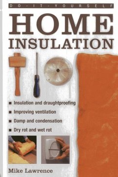 Do-It-Yourself: Home Insulation - Lawrence, Mike