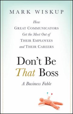 Don't Be That Boss (eBook, PDF) - Wiskup, Mark