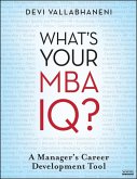 What's Your MBA IQ? (eBook, ePUB) What's Your MBA IQ? (eBook, ePUB)