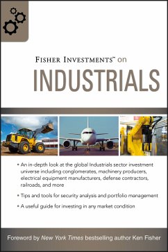 Fisher Investments on Industrials (eBook, ePUB) - Fisher Investments; Schrader, Matt; Teufel, Andrew