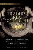 The Trader's Great Gold Rush (eBook, ePUB)