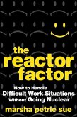 The Reactor Factor (eBook, ePUB)