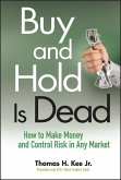 Buy and Hold Is Dead (eBook, PDF)