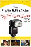 Nikon Creative Lighting System Digital Field Guide (eBook, PDF)