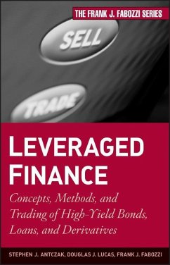 Leveraged Finance (eBook, ePUB) - Antczak, Stephen J.; Lucas, Douglas J.; Fabozzi, Frank J.