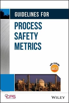 Guidelines for Process Safety Metrics (eBook, PDF) - Ccps (Center For Chemical Process Safety)