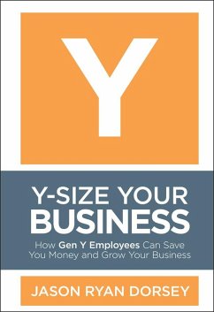 Y-Size Your Business (eBook, ePUB) - Dorsey, Jason Ryan