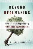 Beyond Dealmaking (eBook, ePUB)
